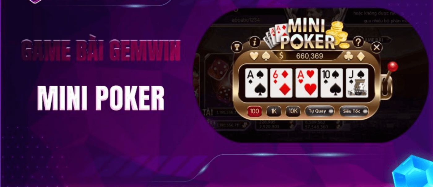 Hướng dẫn chơi Mini Poker